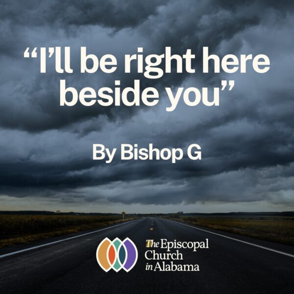 “I’ll be right here beside you...”