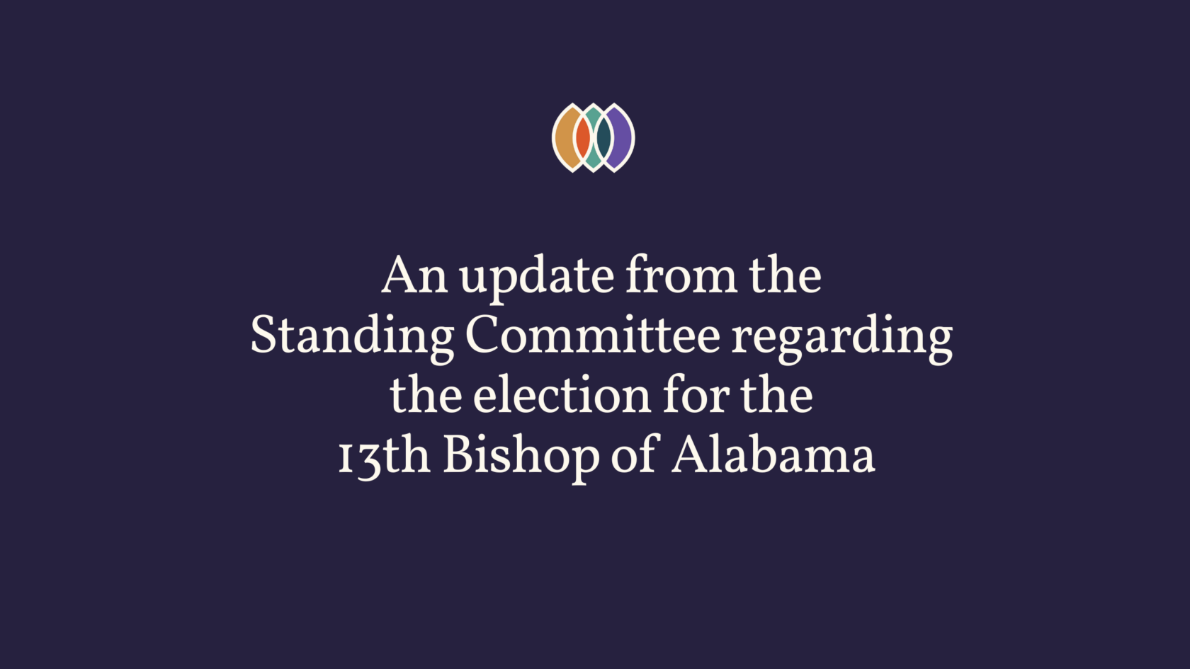 An Update on the 13th Bishop of Alabama