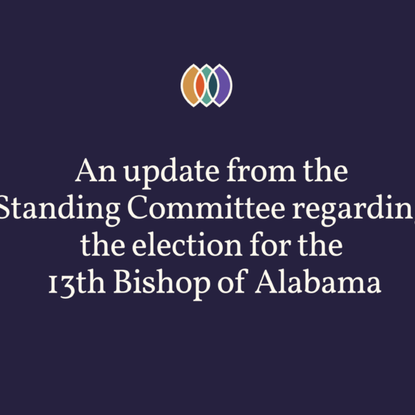 An Update on the 13th Bishop of Alabama